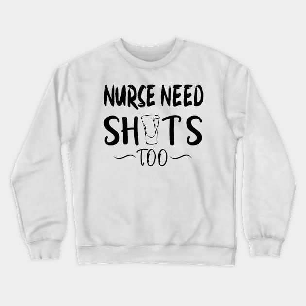 Funny Nurse Gift for Nurses Crewneck Sweatshirt by TSHIRT PLACE